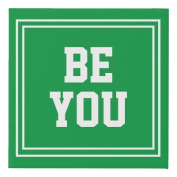 Sporty Green Be You Canvas