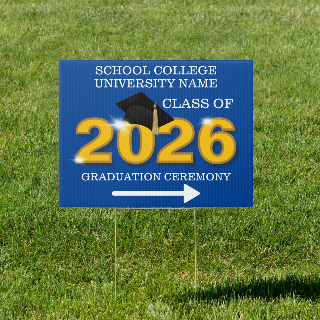 Modern Blue Graduation Ceremony Directional Lawn Sign - Designed By SukisWorld - Printed By Zazzle