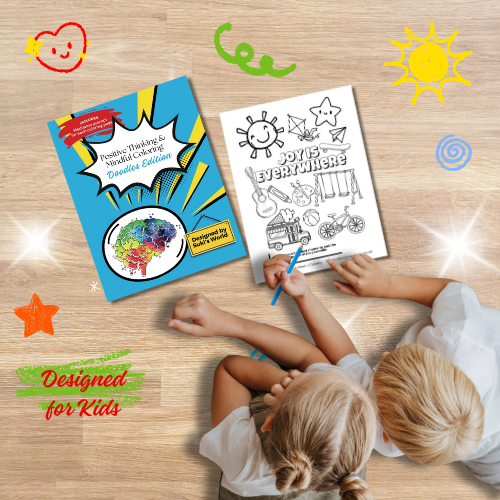 Positive Thinking & Mindful Coloring -Doodles Edition Coloring Book by SukisWorld - Design for kids. Available on Amazon