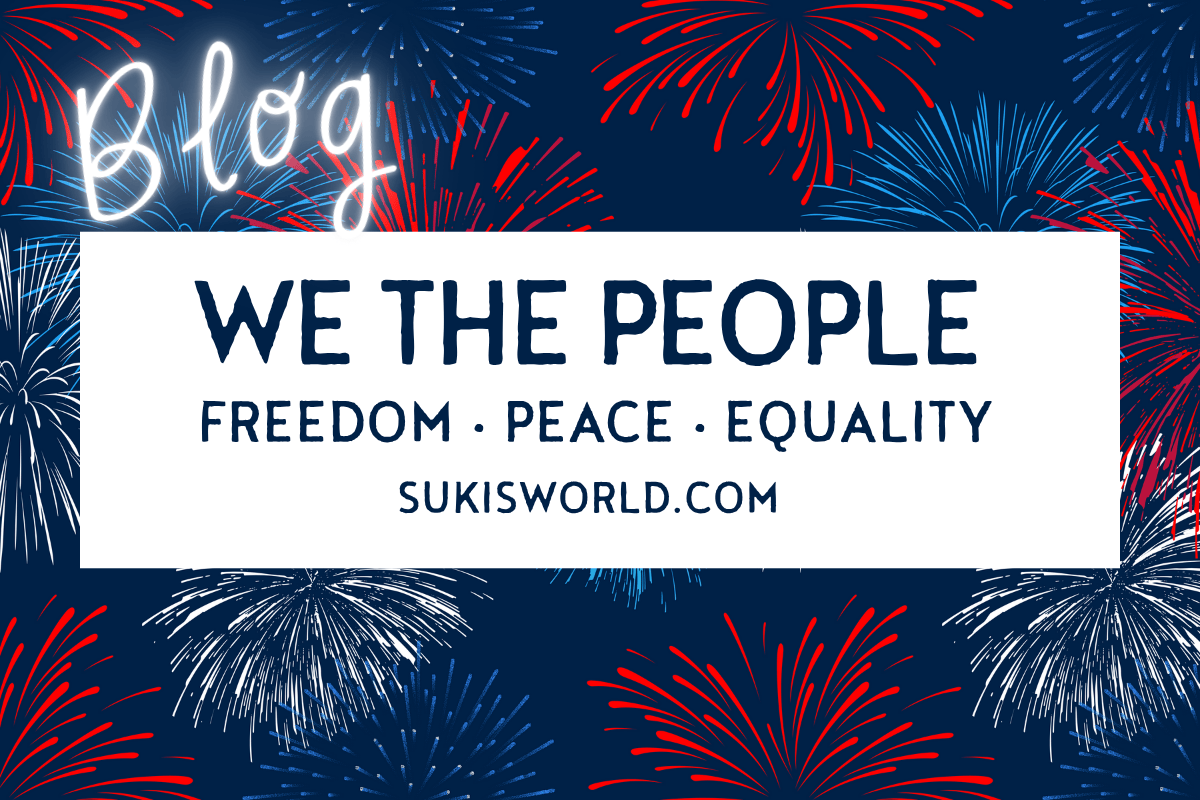 WE THE PEOPLE - SukisWorld.com Blog