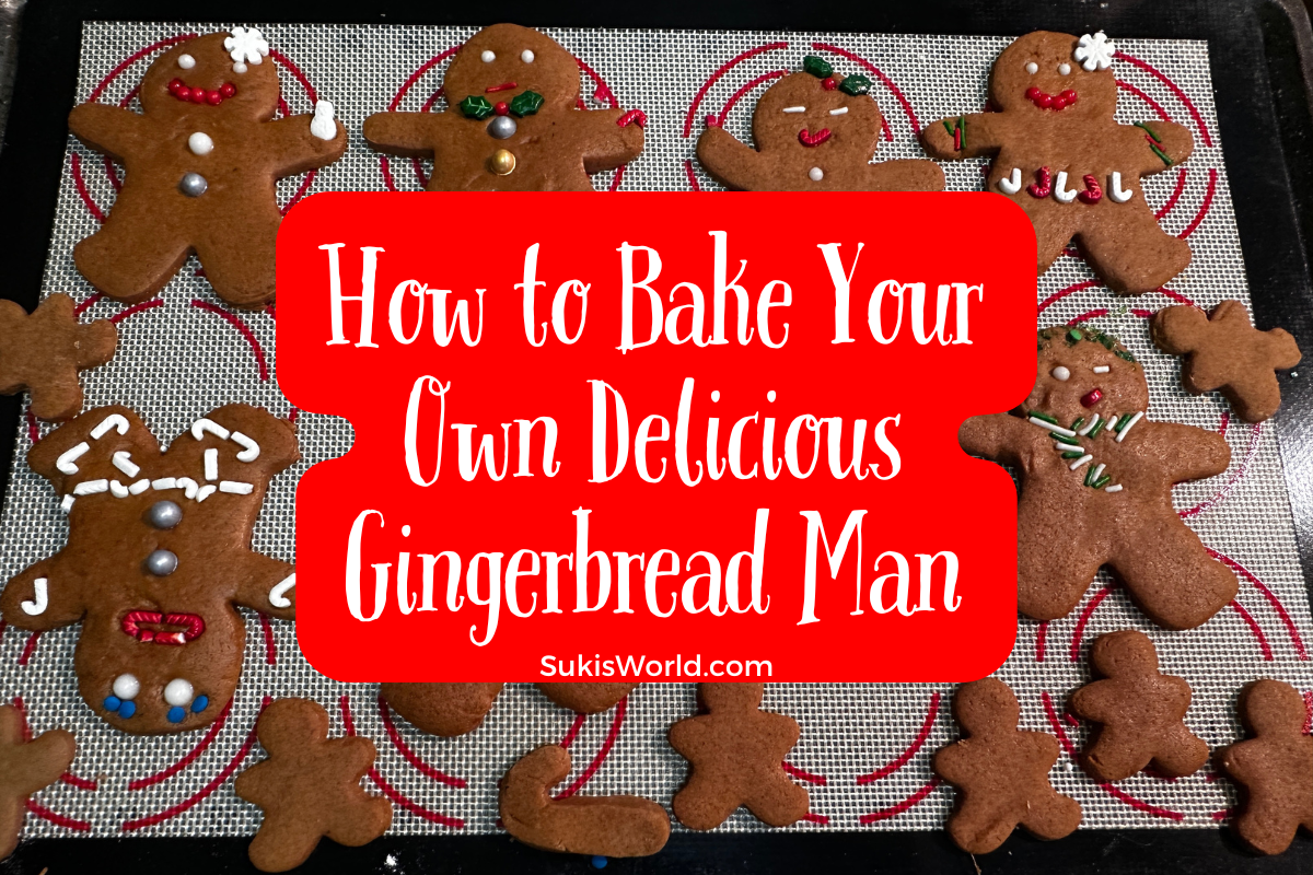 How to Bake Your Own Delicious Gingerbread Man - SukisWorld Blog - Ft Image