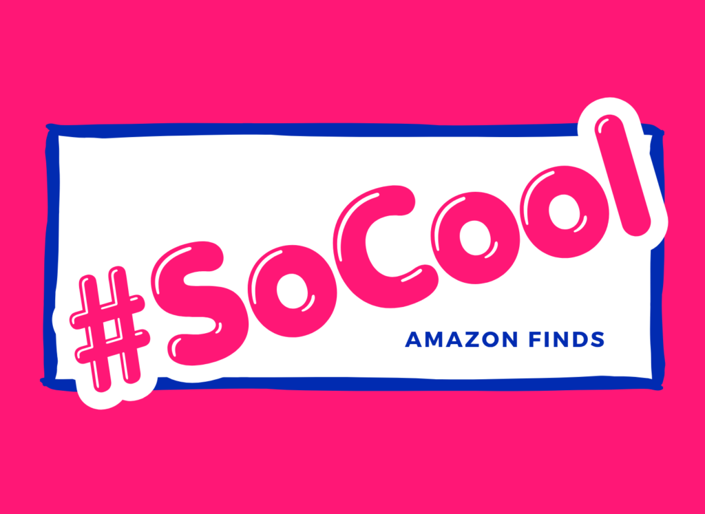 A collection of curated #SoCool Amazon Finds